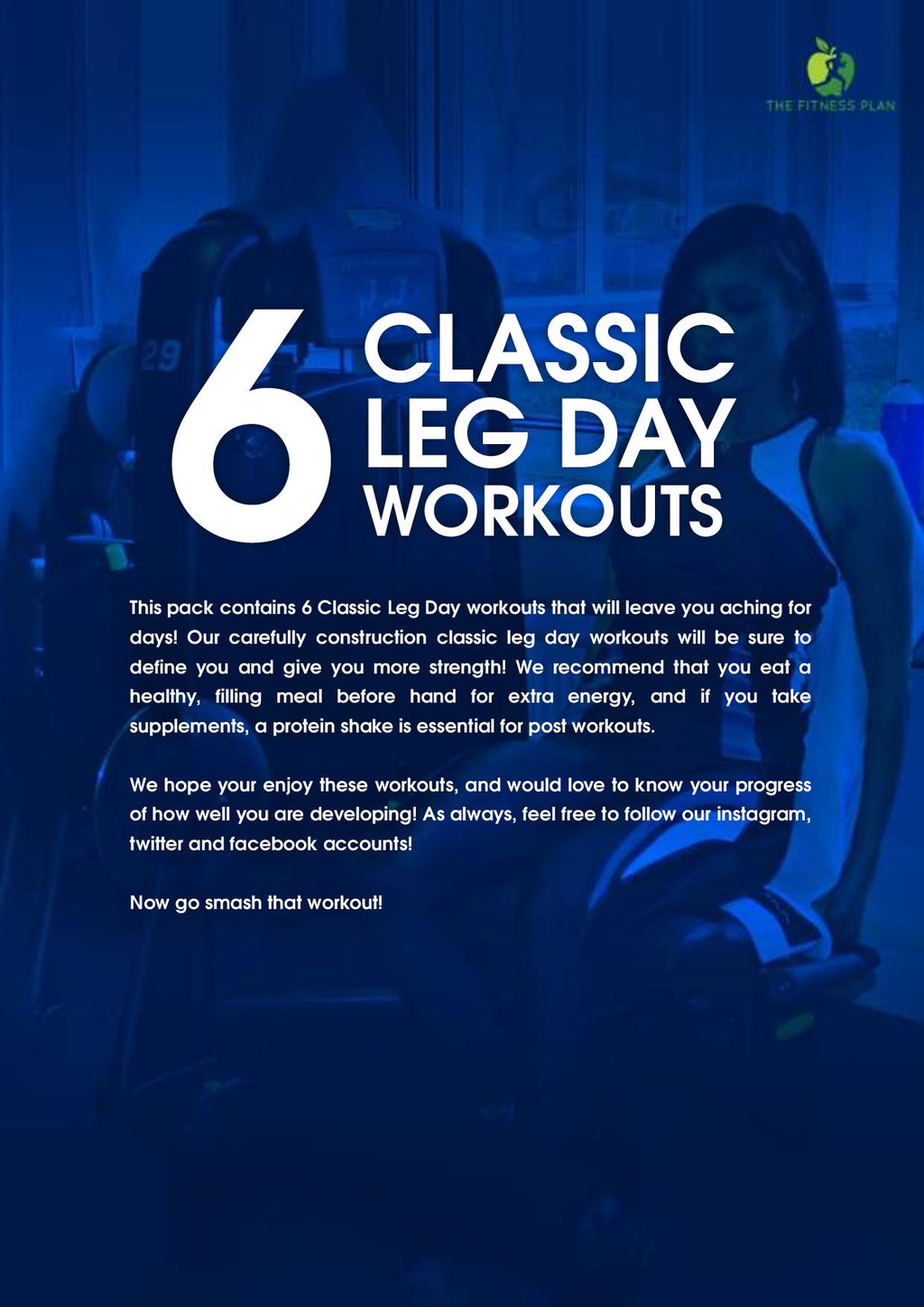 6 Classic Leg Day Workouts